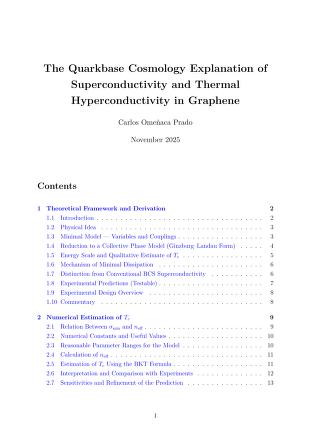The Quarkbase Cosmology Explanation of Superconductivity and Thermal Hyperconductivity in Graphene